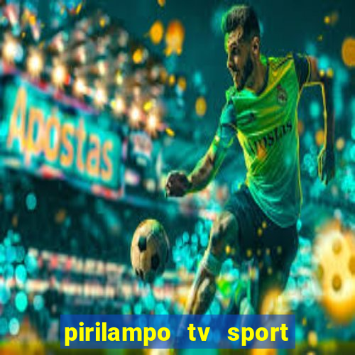 pirilampo tv sport tv 5